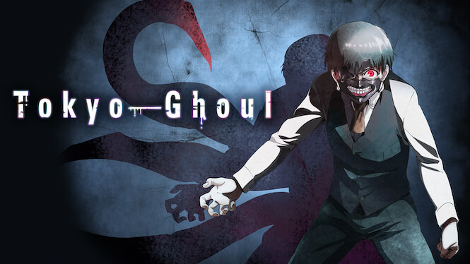 Tokyo ghoul 2025 season 1 netflix